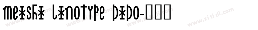 meishi Linotype Dido字体转换